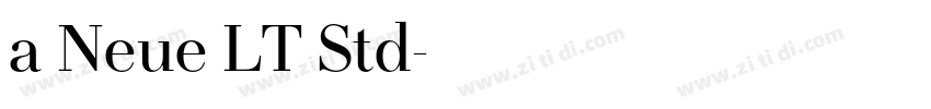 a Neue LT Std字体转换